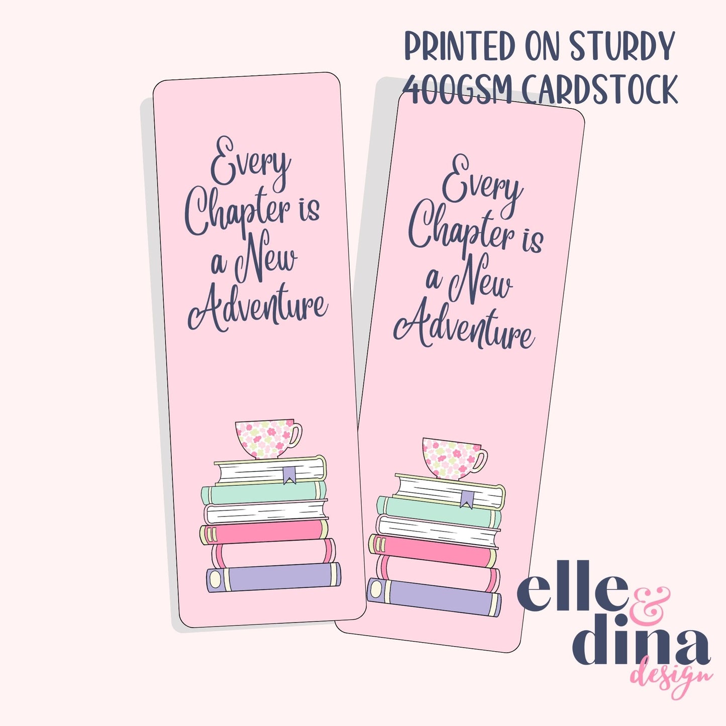 Every Chapter is a New Adventure Bookmark