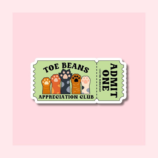 Toe Beans Appreciation Club Ticket - Green - Waterproof Vinyl Sticker Die-Cut