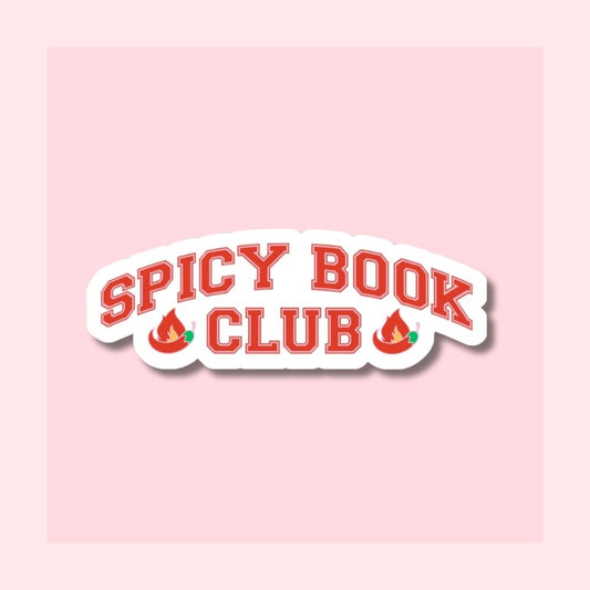 Spicy Book Club - Waterproof Vinyl Sticker Die-Cut